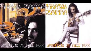 Frank Zappa - 1973 - Son Of Mr Green Genes - King Kong - Austin, TX.