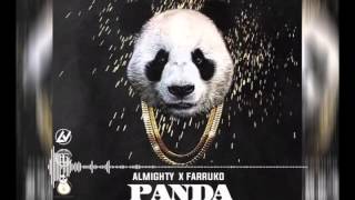 Almighty Ft. Farruko - Panda |Bass Boost|