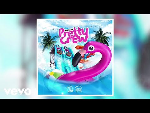 Popcaan - Pretty Crew (Official Audio)