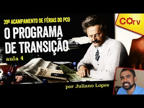 Trótski, vida e obra: O  programa de transição - aula 4