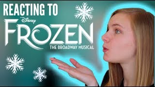 REACTING TO FROZEN THE MUSICAL!