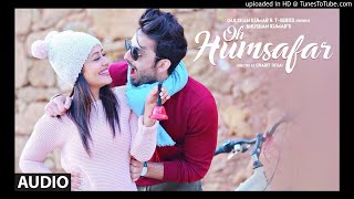 Download lagu OH HAMSAFAR DJ KULDEEP KONCH mp3 Download lagu OH HAMSAFAR DJ KULDEEP KONCH mp3