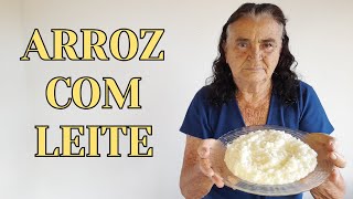 Só 4 Ingredientes: O Arroz com Leite Cremoso da Vó Dalva.