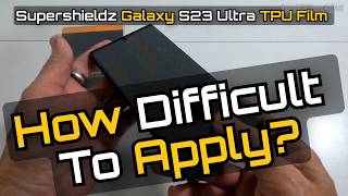 Supershieldz TPU Screen Protector Review — Easy Install + Fingerprint Test (S23 Ultra)