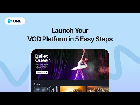 How to Launch your own VOD Platform in 5 Steps?