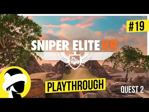 Sniper Elite VR - Final Mission 19 - The Lighthouse | Quest 2 Playthrough