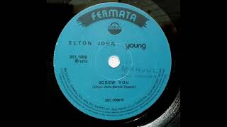 Elton John - Screw You - Compacto (1973)