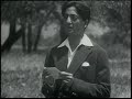 Krishnamurti reading ‘Truth is a Pathless Land’ – Ojai, 1930