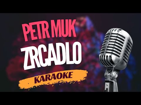 Karaoke - Petr Muk - 