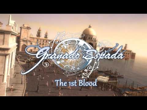 The 1st Blood - Granado Espada OST