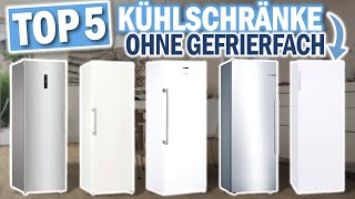 KÜHLSCHRÄNKE OHNE GEFRIERFACH 2025 | Top 5 Kühlschränke ohne Gefrierfach im Vergleich