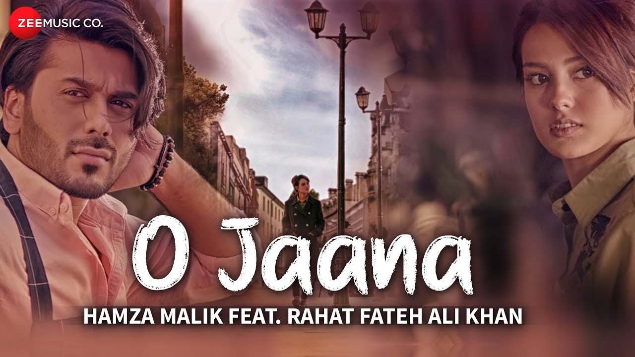 O Jaana Lyrics  | O Jaana | Hamza Malik | Sahir Ali Bagga