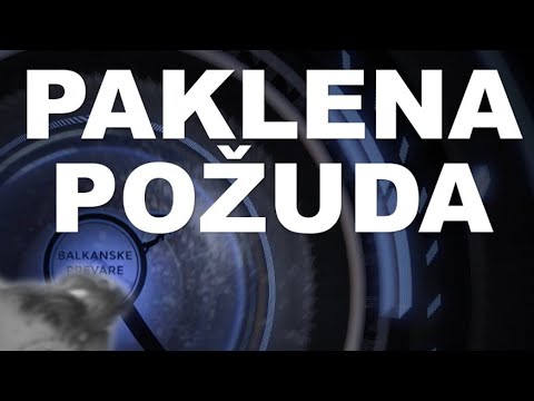 BP4 - epizoda 04 - PAKLENA POZUDA