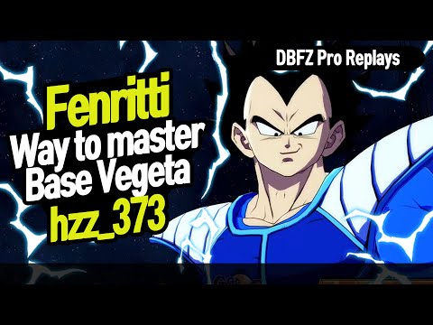 【DBFZ】 Fenritti vs hzz_373,  Two Wonderful Base Vegeta 【DBFZ Pro Replays】