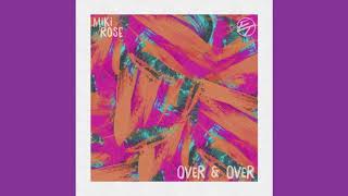 El. Train &amp; Miki Rose - Good Good