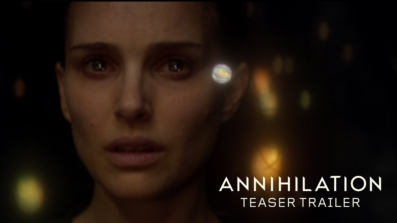 Annihilation (2018) - Teaser Trailer - Paramount Pictures - YouTube