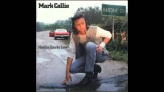 Mark Collie - Where There's Smoke