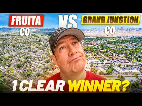 Living in GRAND JUNCTION Colorado VS. FRUITA Colorado