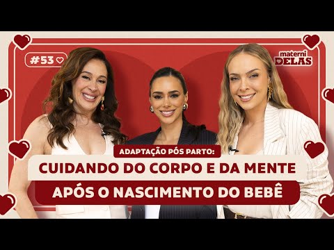 MaterniDelas - Bruna Biancardi com Tata e Cláudia Raia