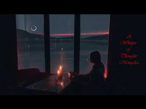 Mongolca - A Whisper of Thoughts (Official)