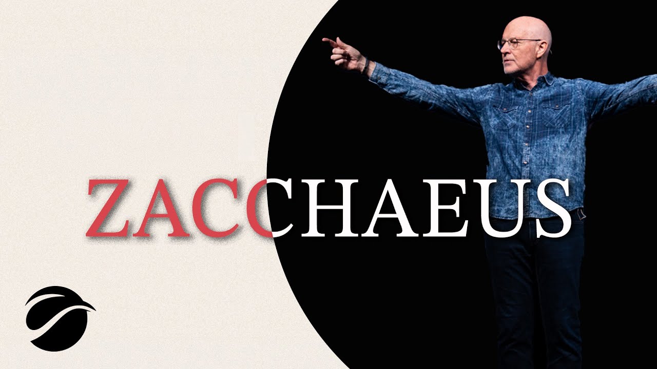 Zacchaeus | Pastor Danny Tice