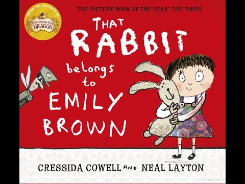 That Rabbit Belongs to Emily Brown by Cressida Cowell, read by Mrs M  Dodd