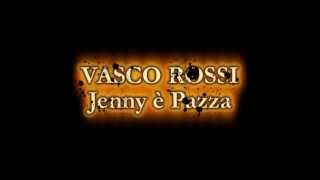 Base Musicale - Jenny è pazza Vasco Rossi