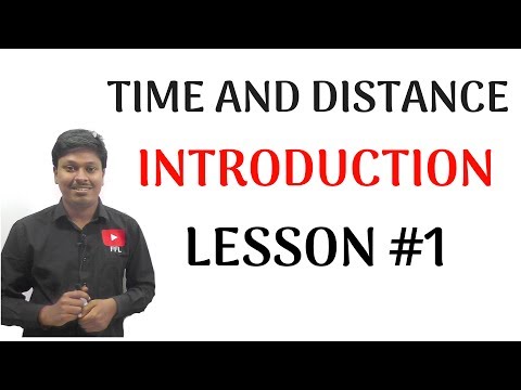 Time and Distance _LESSON #1(Introduction) Video