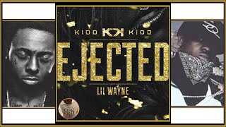 Kidd Kidd ft Lil Wayne - Ejected (Music Vidieo)