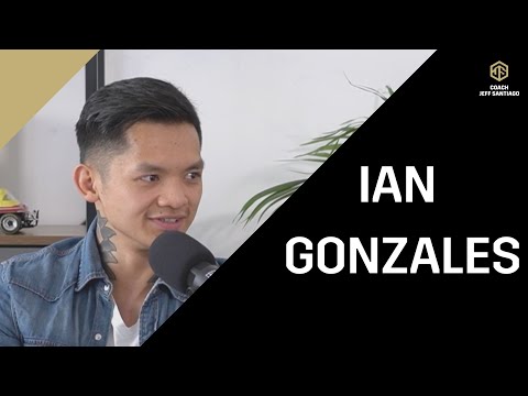 Wie dein innerer Kreis dein Leben beeinflussen kann? Ian Gonzales - Coach, Mixed martial artist