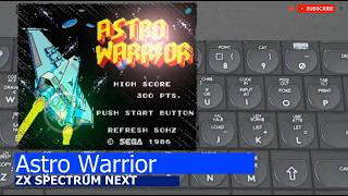 ZX Spectrum NEXT -=Astro Warrior=-
