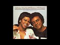 Johnny Mathis & Deniece Williams - You're All I Need To Get By