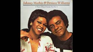 Johnny Mathis &amp; Deniece Williams - You&#39;re All I Need To Get By