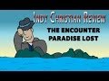 The Encounter Paradise Lost INDY CHRISTIAN REVIEW