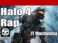 Halo 4 Rap by JT Machinima "The Reclaimer ...