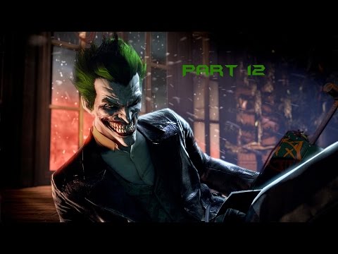 Batman Arkham Origins - Part 12 - Joker's Fun Land
