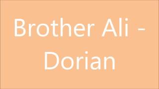 Brother Ali - Dorian ( With Lyrics )