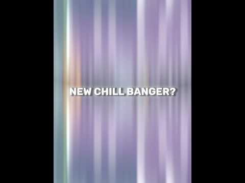 New Chill Japanese Banger?💙