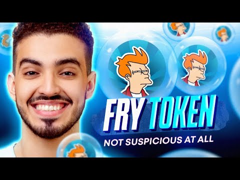 FRY TOKEN IS NOT SUSPICIOUS AT ALL!!