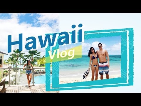 Hawaii Vlog