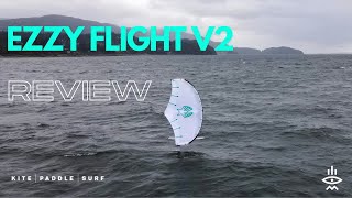 EZZY FLIGHT V2 - REVIEWED