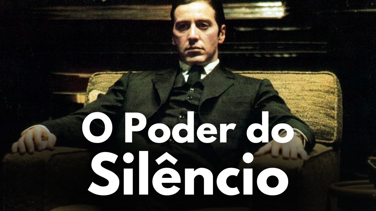 O Poder do Silêncio
