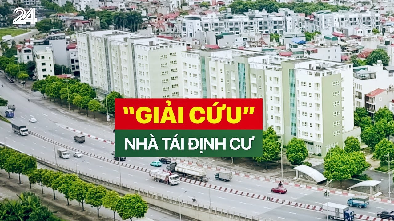 Tiêu điểm: 'Giải cứu' nhà tái định cư | VTV24