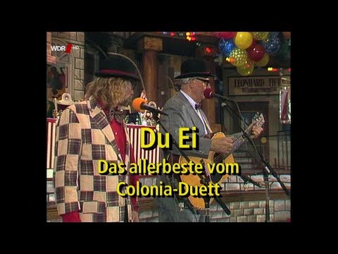 Du Ei! - Das Beste vom Colonia Duett