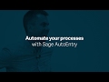 Automate your processes with Sage AutoEntry