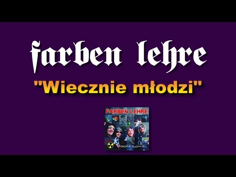 Farben Lehre - Wiecznie młodzi | album Atomowe zabawki | Music Net England | 2001