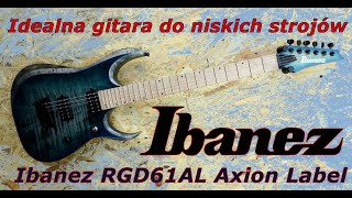 Video thumbnail for Ibanez RGD61AL Axion Label - rewelacyjna gitara do niskich strojów - FILMIKI O GITARACH by ksantyp77