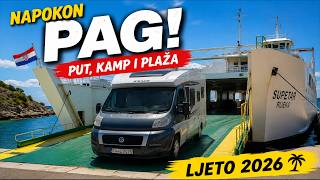 Prva morska destinacija | Put na Pag kamperom!