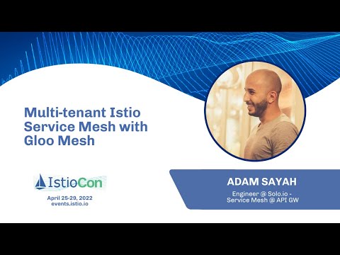 Multi-tenant Istio Service Mesh with Gloo Mesh
