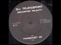 DJ Tranceport ‎– Distorted Reality (Fahrenheit 66 Remix ...